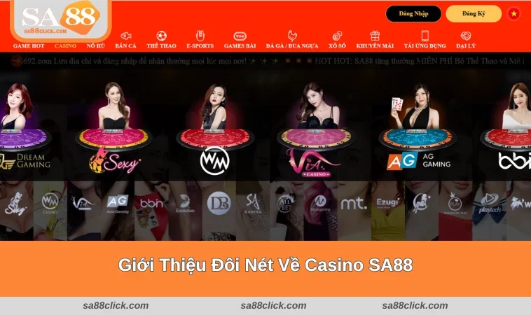 casino sa88 1 Giới Thiệu Đôi Nét Về Casino SA88